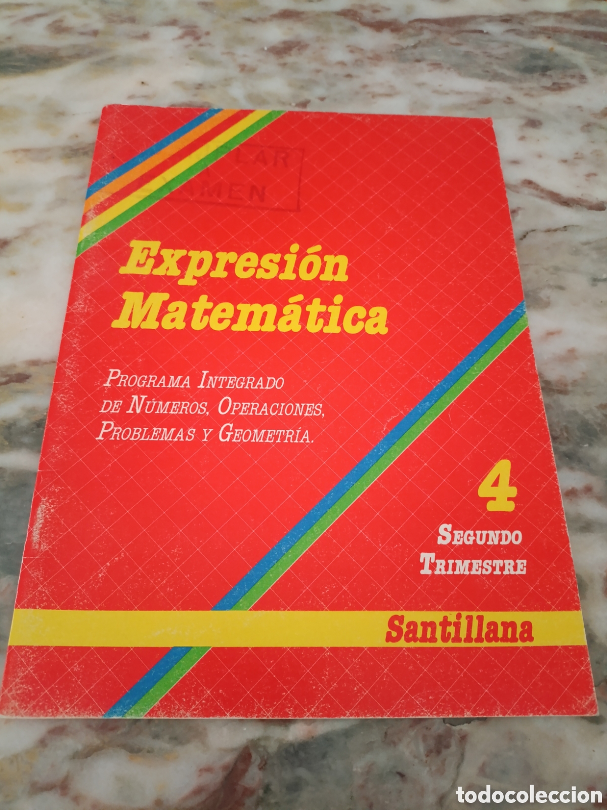 Libros de segunda mano: Libro Santillana expresi&oacute;n matem&aacute;tica 4&ordm; de primaria segundo trimestre