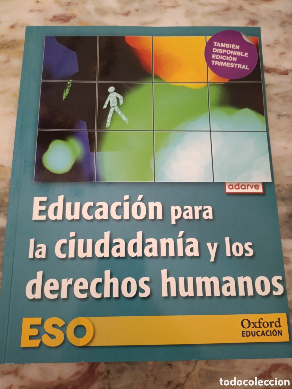 Libros de segunda mano: LIBRO ESO EDUCACI&Oacute;N OXFORS EDUCACI&Oacute;N PARA LA CIUDADANIA Y LOS DERECHOS HUMANOS