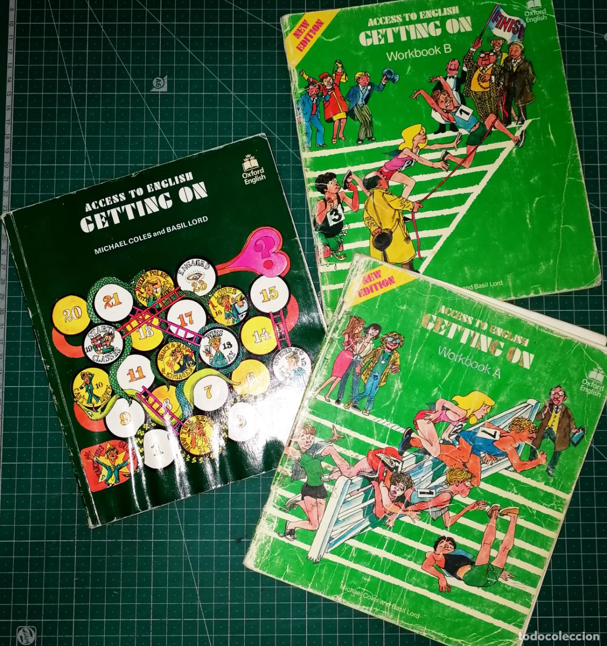 Libros de segunda mano: GETTING ON (Access to English) (3 vol.) / Michael Coles, Basil Lord. - Oxford University Press 1985-