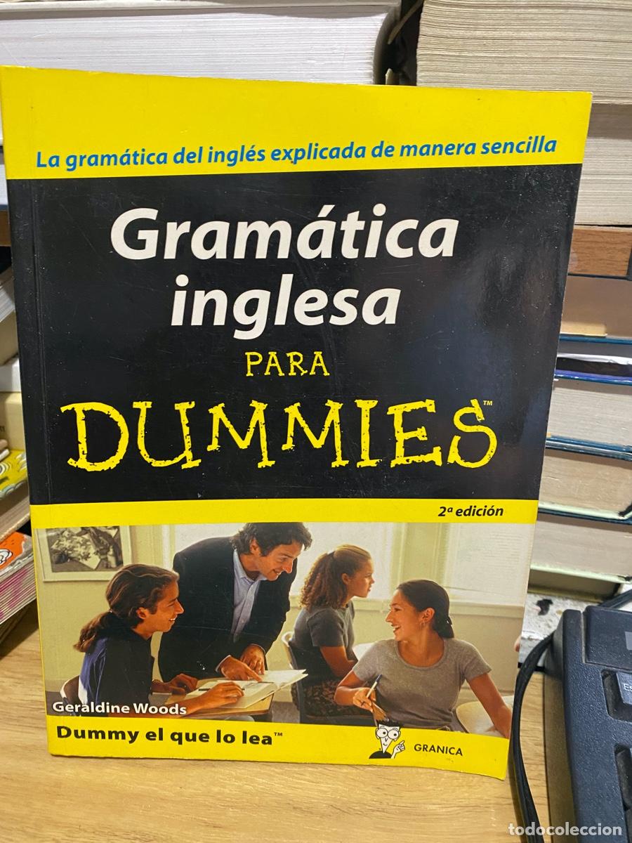 Libros de segunda mano: GRAMATICA INGLESA PARA DUMMIES, GERALDINE WOODS, EDT. GRANICA