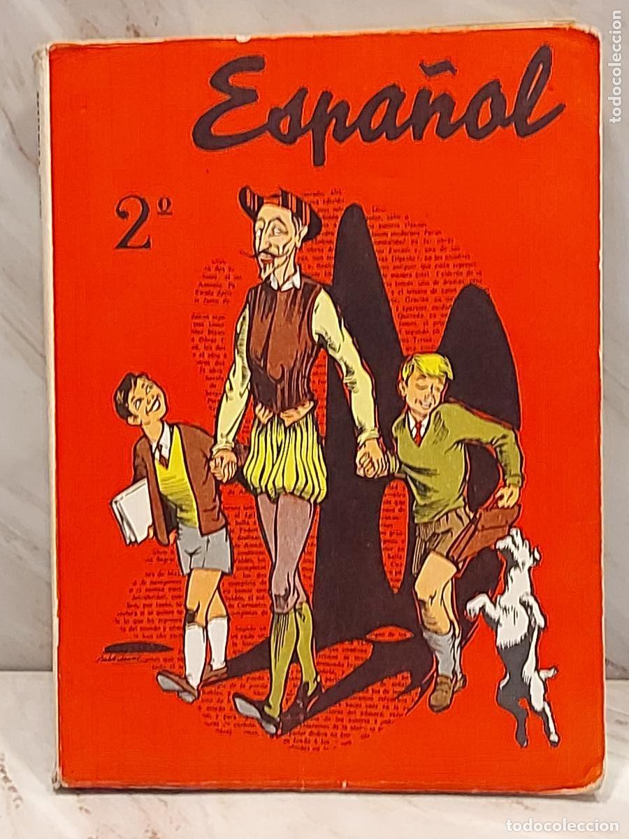 Libros de segunda mano: ESPA&Ntilde;OL | 2&ordm; BACHILLERATO | MART&Iacute;N VALMASEDA | S.M. 1961 | ILUSTRADO