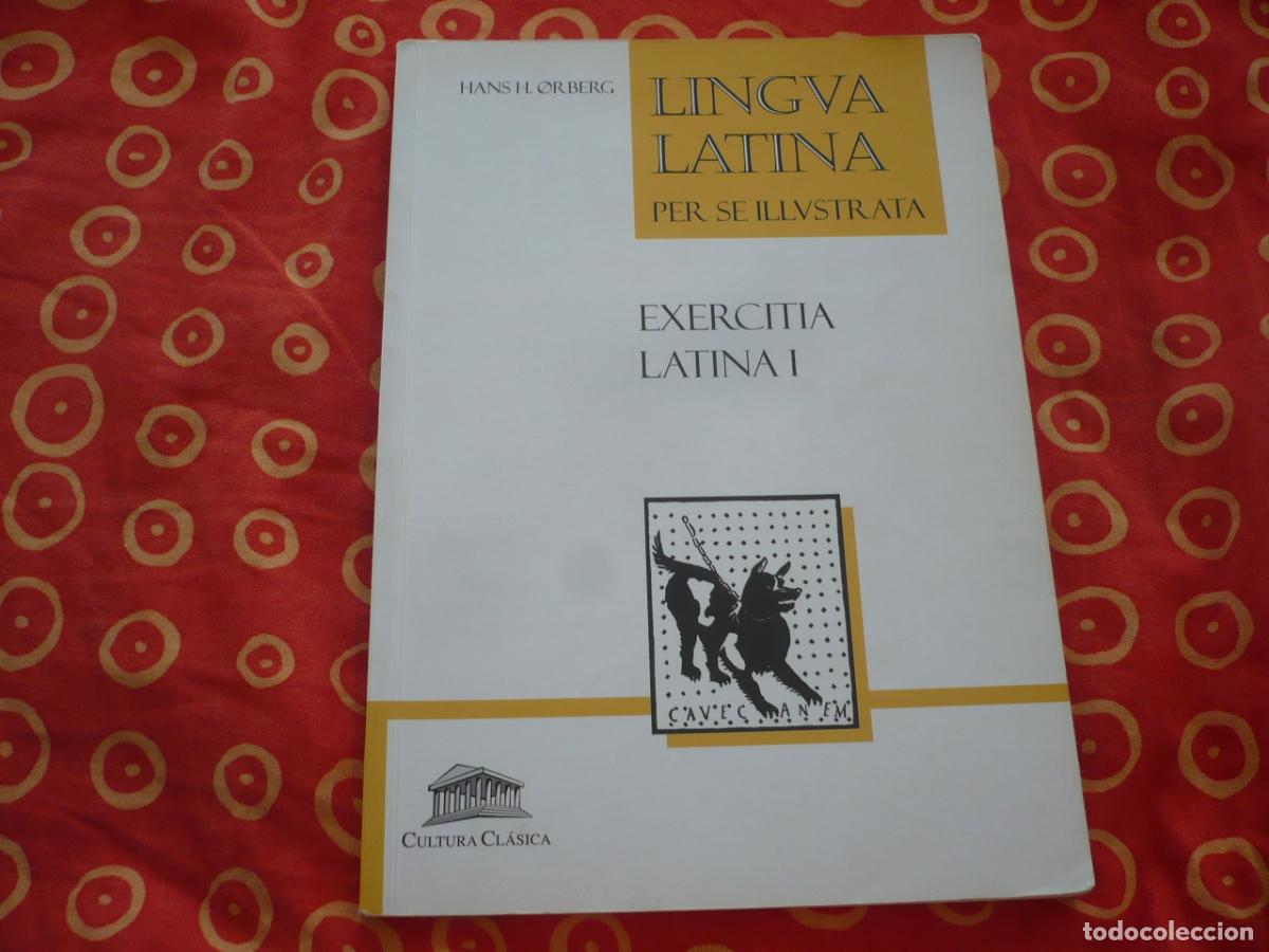 Libros de segunda mano: LINGUA LATINA PER SE ILLUSTRATA EXERCITIA LATINA I ( HANS H. ORBERG ) LATIN