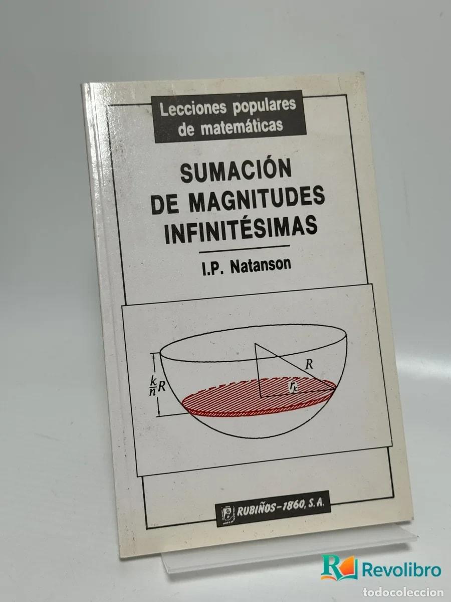 Libros de segunda mano: Sumaci&oacute;n de magnitudes infinit&eacute;simas - I.P. Natanson