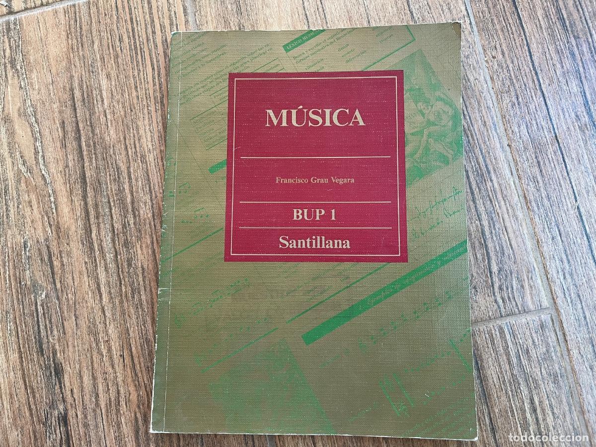 Libros de segunda mano: SANTILLANA 1&ordm; BUP M&uacute;sica. 1.989