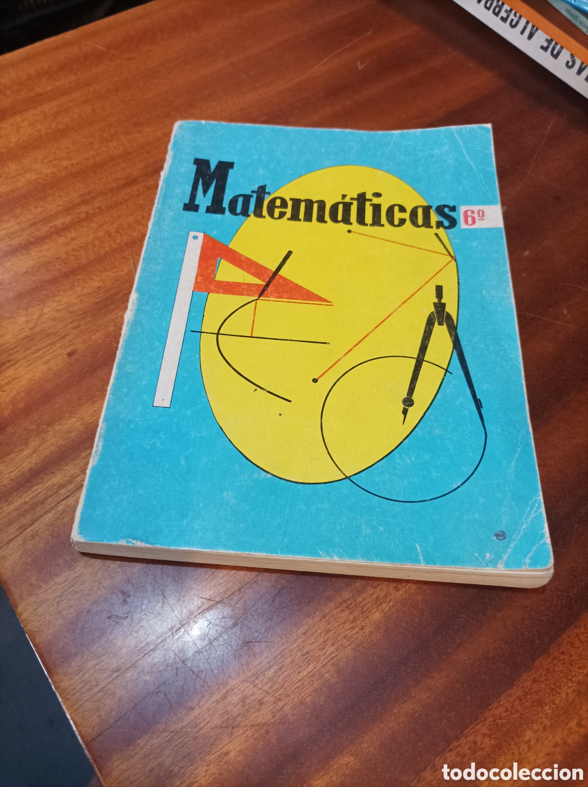 Libros de segunda mano: MATEM&Aacute;TICAS 6 CURSO.EDICIONES S.M.1971