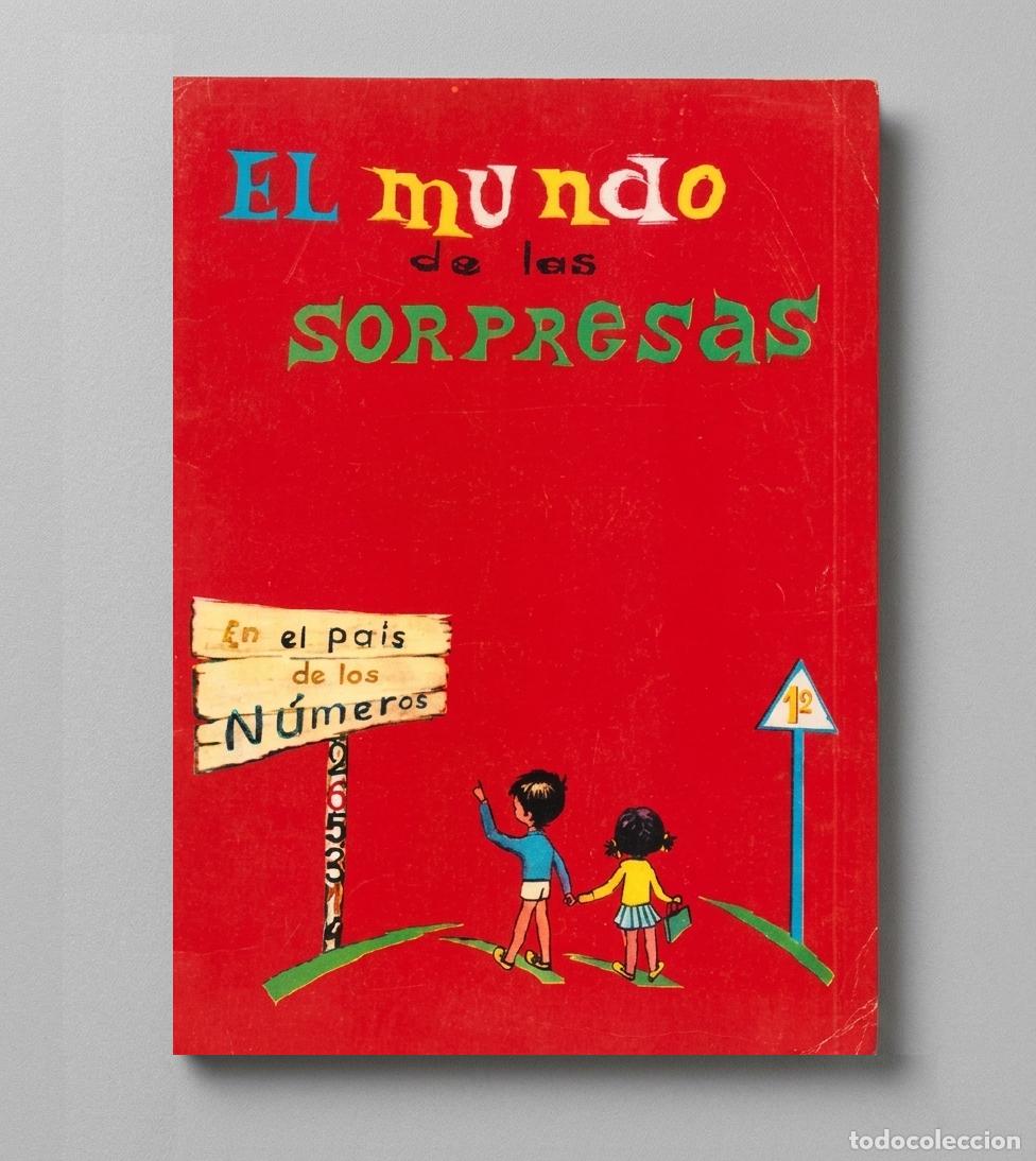 Libros de segunda mano: EL MUNDO DE LAS SORPRESAS. LIBRO TEXTO. CURSO ESCOLAR. MATEMATICAS [CON EJERCICIOS]. VICTORIA 1968.
