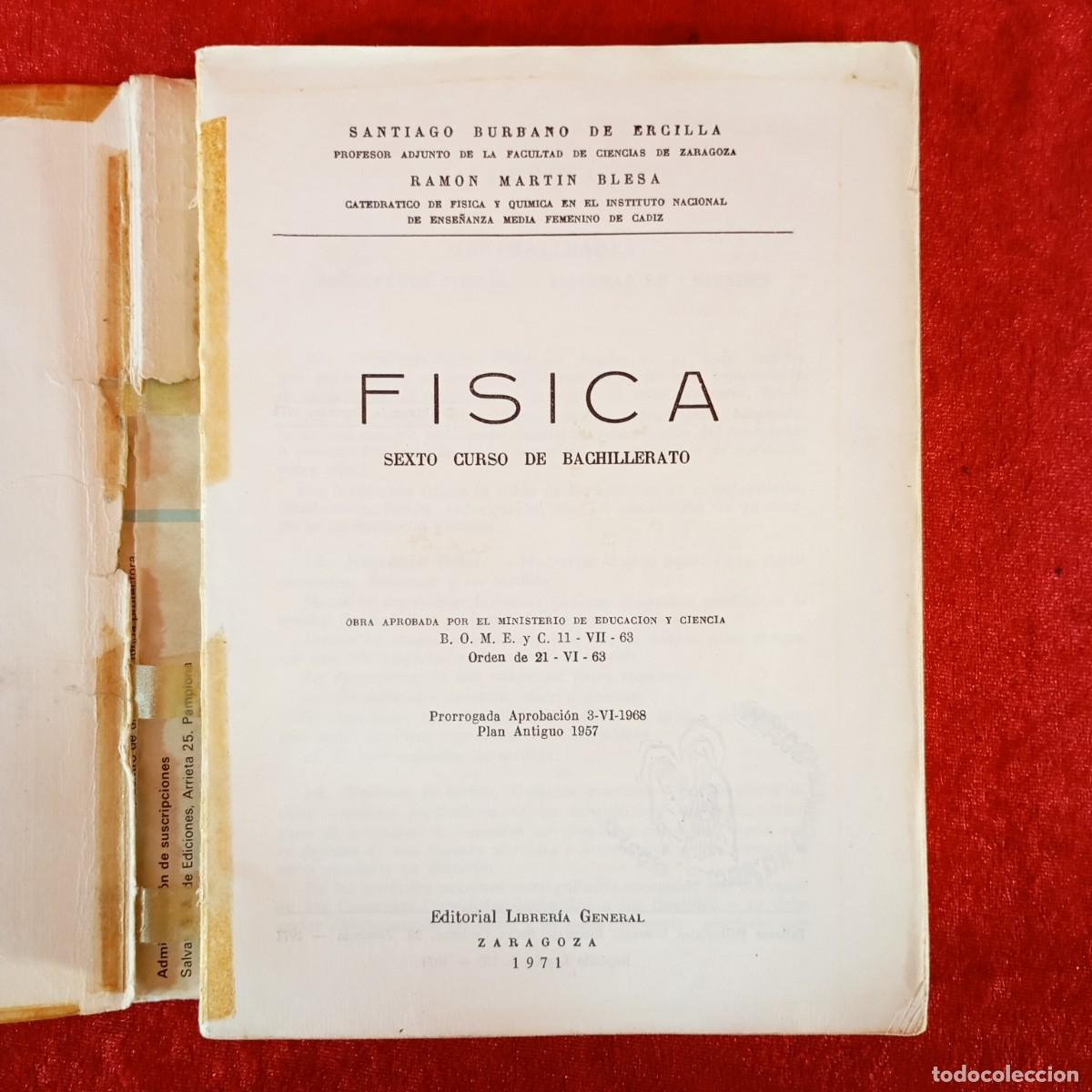 Libros de segunda mano: FISICA - SEXTO CURSO DE BACHILLERATO - SANTIAGO BURBANO, RAMON MARTIN BLESA -LIBRERIA GENERAL / 1065