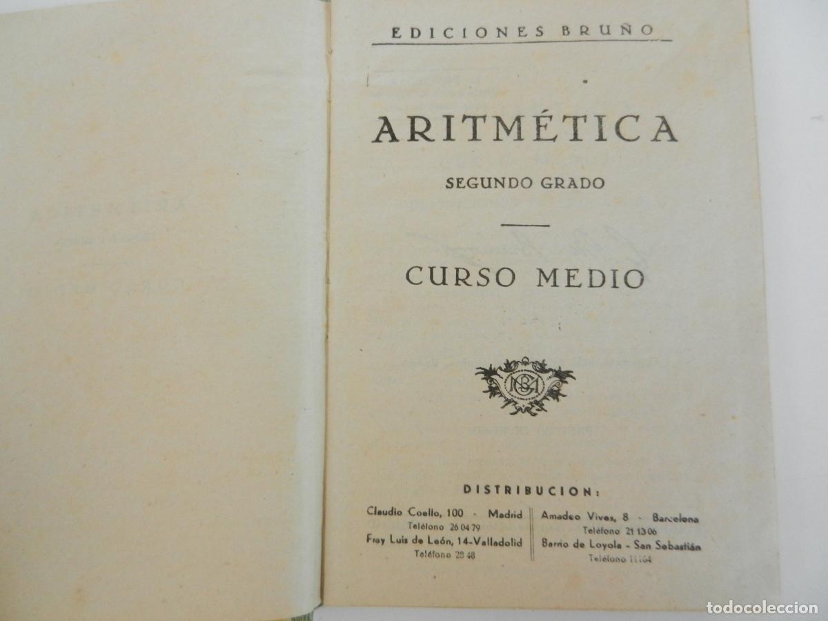 Libros de segunda mano: ARITMETICA - 2&ordm; GRADO - CURSO MEDIO - EDICIONES BRU&Ntilde;O 1952. - Foto 2