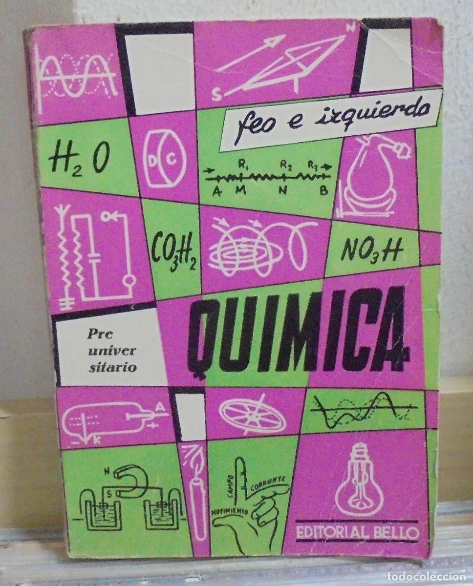 Libros de segunda mano: Qu&iacute;mica, preuniversitario. Roberto Feo Garc&iacute;a, Jos&eacute; Manuel Izquierdo Asins