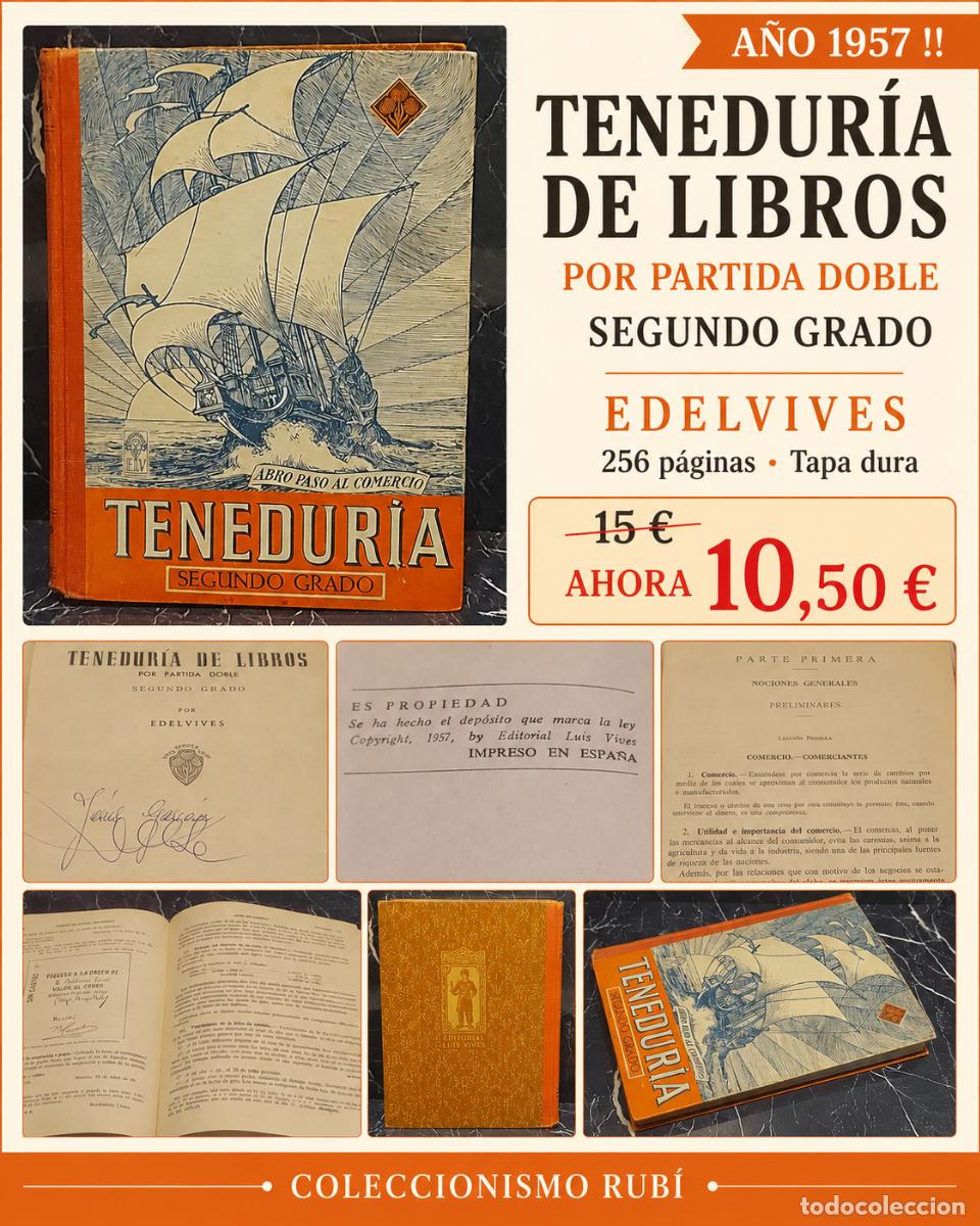 Libros de segunda mano: TENEDUR&Iacute;A DE LIBROS POR PARTIDA DOBLE | SEGUNDO GRADO | EDELVIVES-1957