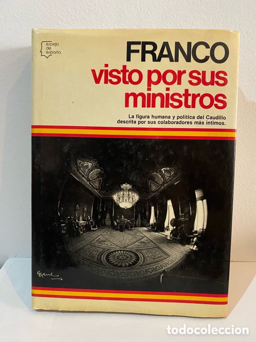 Libros de segunda mano: Franco visto por sus Ministros // Espejo de Espa&ntilde;a