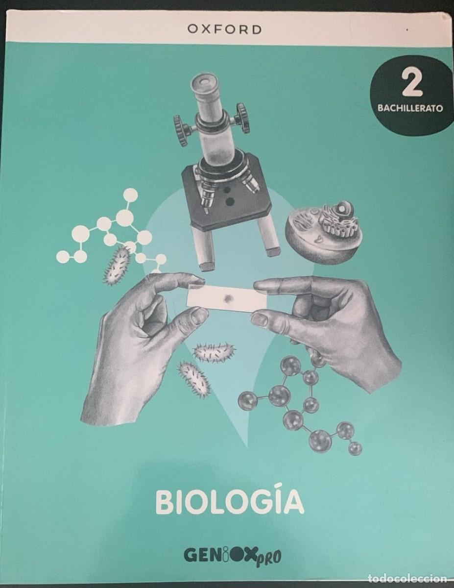 Libros de segunda mano: Biologia. Ed. Oxford. 2&ordm; Bachillerato. ISBN 9780190545796