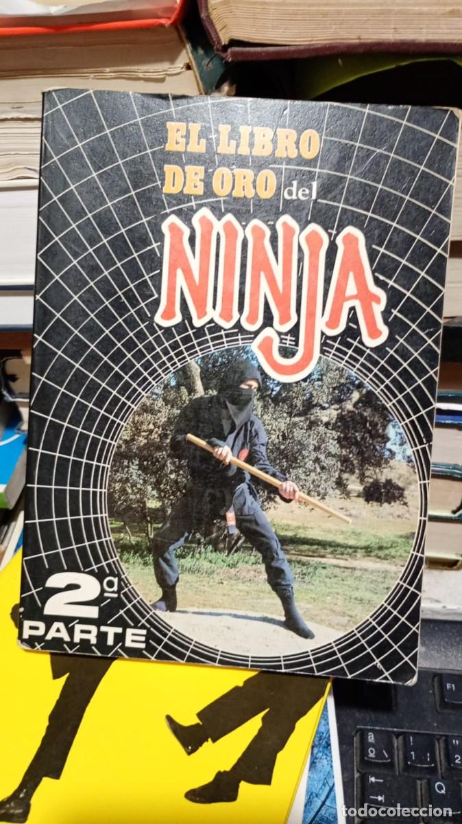 Libros de segunda mano: El libro de oro del ninja 2&ordm; parte