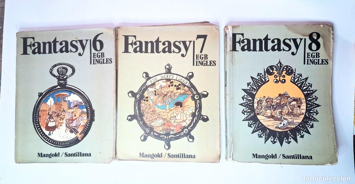 Libri di seconda mano: Fantasy ingl&eacute;s 6, 7 y 8 EGB, Mangold/ Santillana 1981, 1982 y 1983 ilustra Carlos Fernandez Moreno