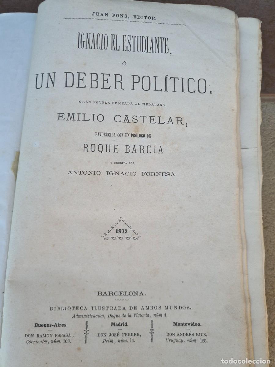 Libros de segunda mano: Libro un deber pol&iacute;tico dedicado a Emilio Castelar presidente de la 1 Rep&uacute;blica