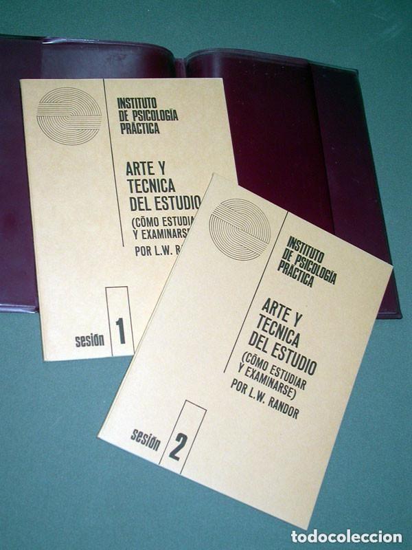 Libros de segunda mano: ARTE Y T&Eacute;CNICA DEL ESTUDIO (C&Oacute;MO ESTUDIAR Y EXAMINARSE). 2 TOMOS. L. W. RANDOR. VER +++