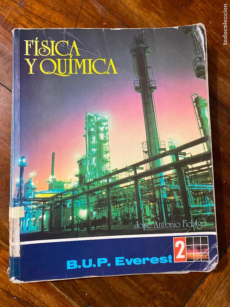 Libros de segunda mano: LIBRO DE TEXTO FISICA Y QUIMICA BUP 2 EDITORIAL EVEREST JOSE ANTONIO FIDALGO