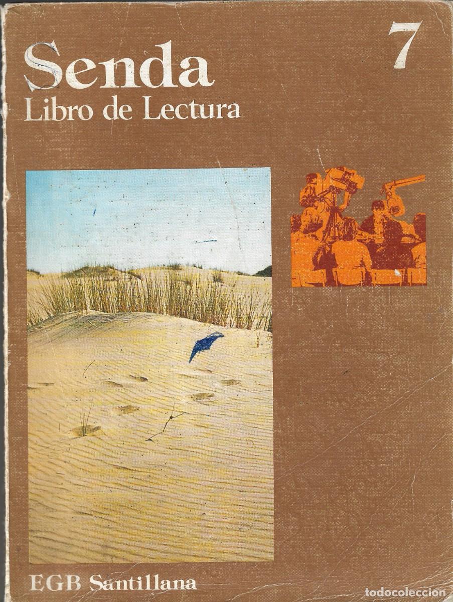 Gebrauchte B&uuml;cher: SENDA 7 - LIBRO DE LECTURA - EGB - SANTILLANA - 1977.
