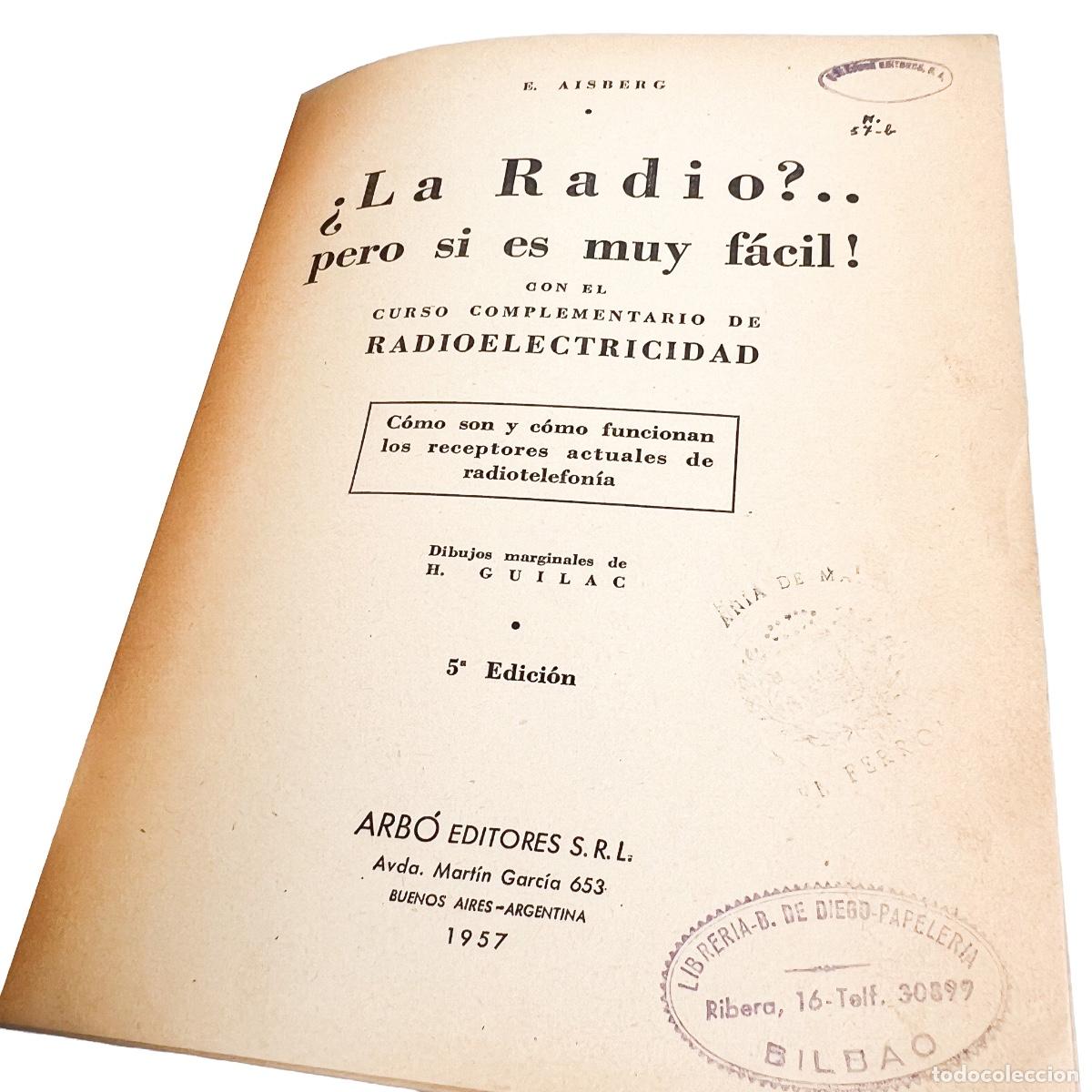 Libros de segunda mano: La Radio?&hellip; Pero si es muy f&aacute;cil, E. Aisberg - Foto 3