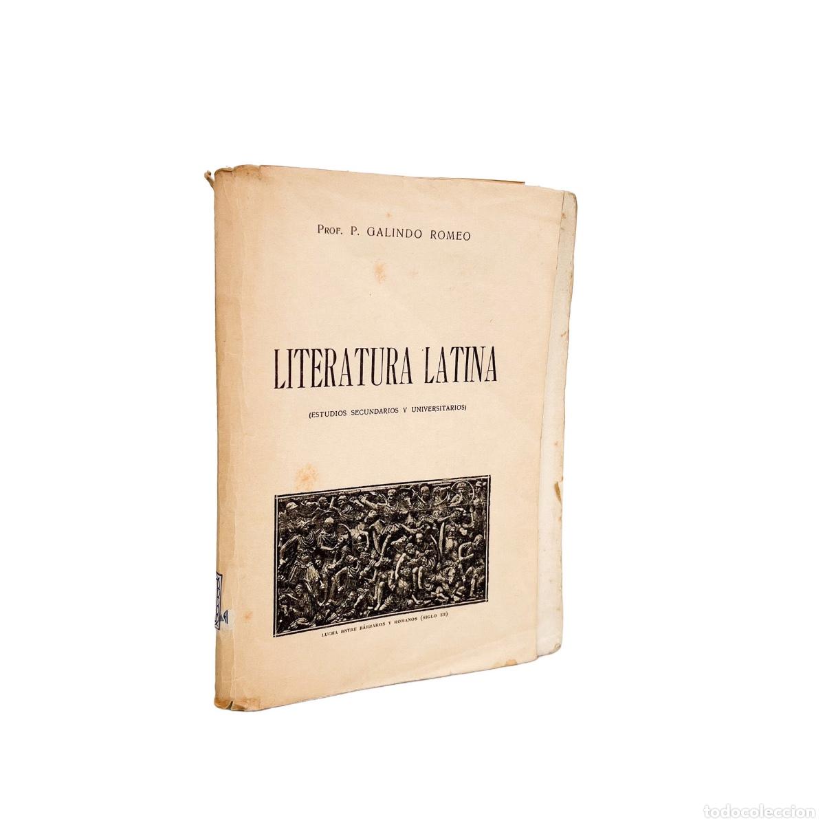 Libros de segunda mano: Literatura Latina, P. Galindo Romeo