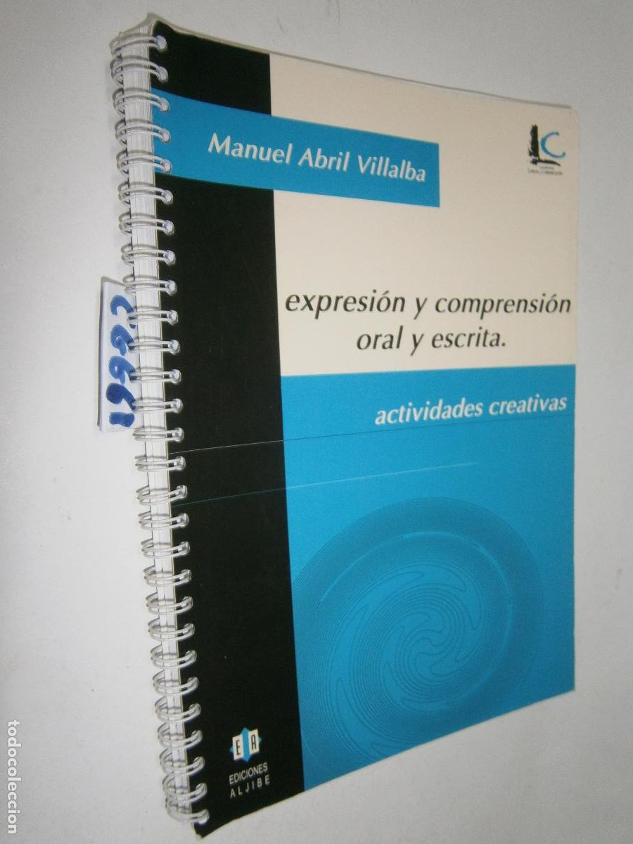 Libros de segunda mano: ANTIGUO LIBRO DE TEXTO - EXPRESION Y COMPRENSION ORAL Y ESCRITA (ACTIVIDADES CREATIVAS)