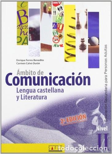 Libros de segunda mano: &Aacute;mbito de Comunicaci&oacute;n. Lengua Castellana y Literatura. Nivel II.