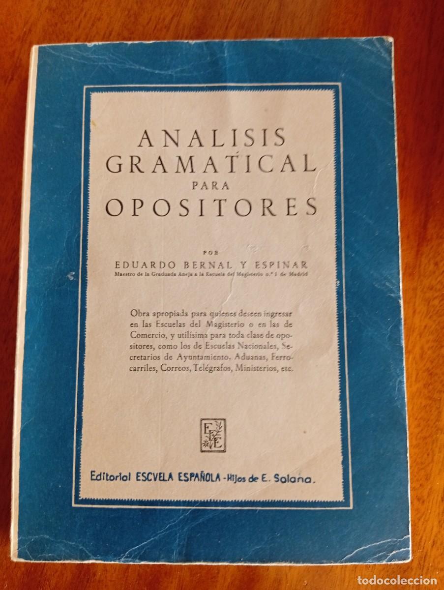 Livros em segunda m&atilde;o: An&aacute;lisis gramatical para opositores. Eduardo Bernal y Espinar