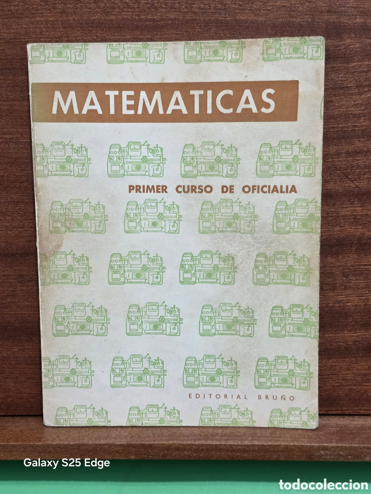 Libros de segunda mano: &rdquo;&rdquo;MATEM&Aacute;TICAS, OFICIALIA INDUSTRIAL&rdquo;&rdquo;...PRIMER CURSO DE OFICIALIA...EDITORIAL BRU&Ntilde;O...1970...