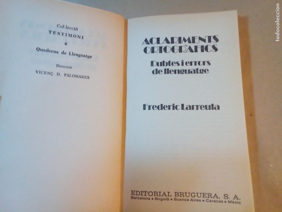 Libros de segunda mano: ACLARIMENTS ORTOGRAFICS DE FREDERIC LARREULA - Foto 2