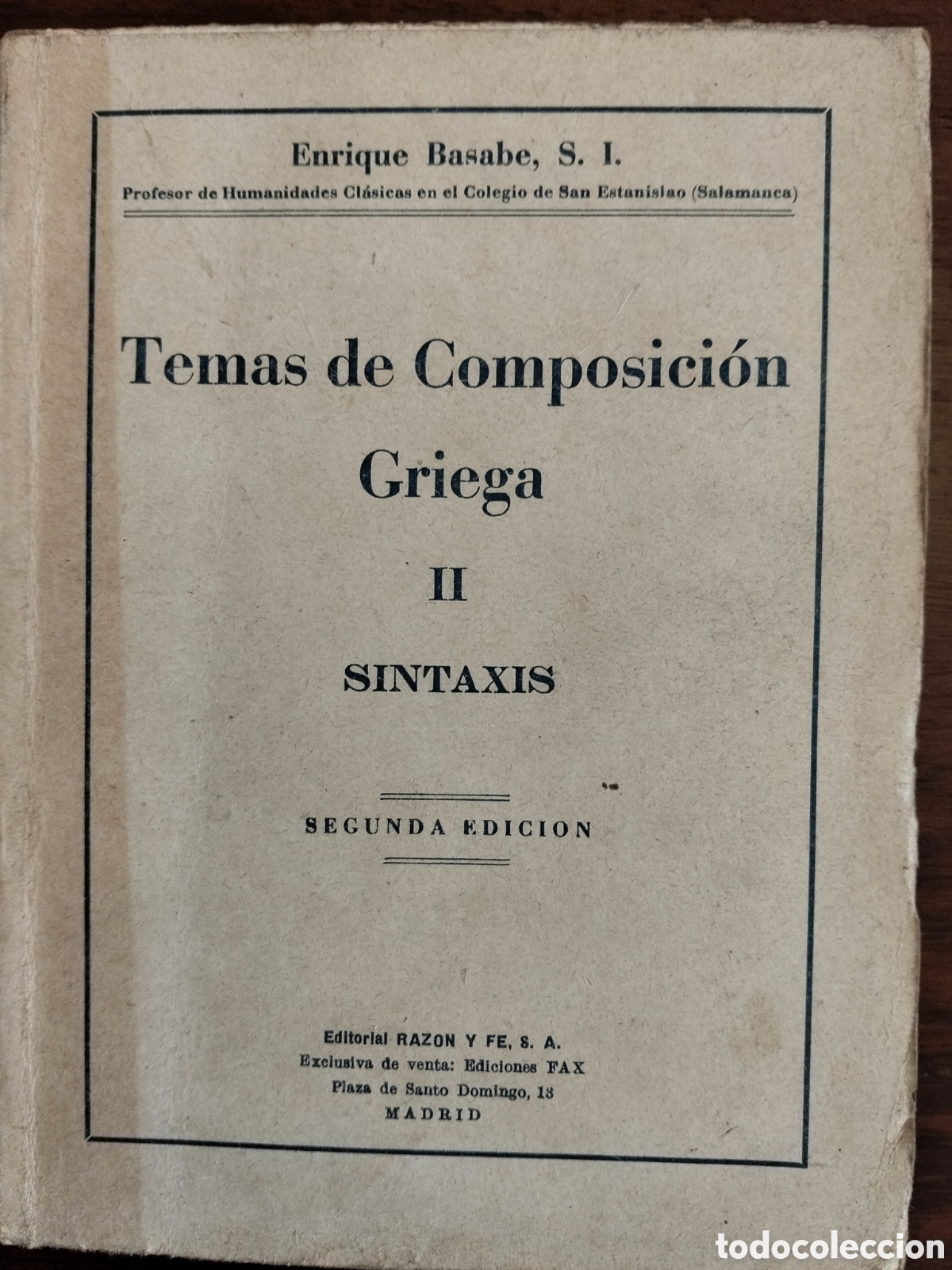 Libros de segunda mano: TEMAS DE COMPOSICION GRIEGA II SINTEXIS