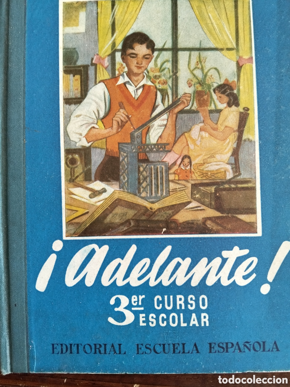 Libros de segunda mano: ADELANTE. TERCER CURSO ESCOLAR A&Ntilde;OS 50