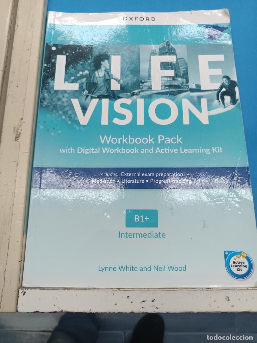 Libros de segunda mano: LIFE VISION WORKBOOK B1+ INTERMEDIATE OXFROD