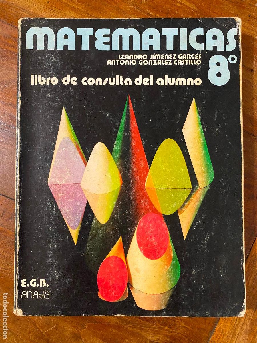 Libros de segunda mano: Matem&aacute;ticas 8 EGB Editor anaya 1974, libro de consulta del alumno