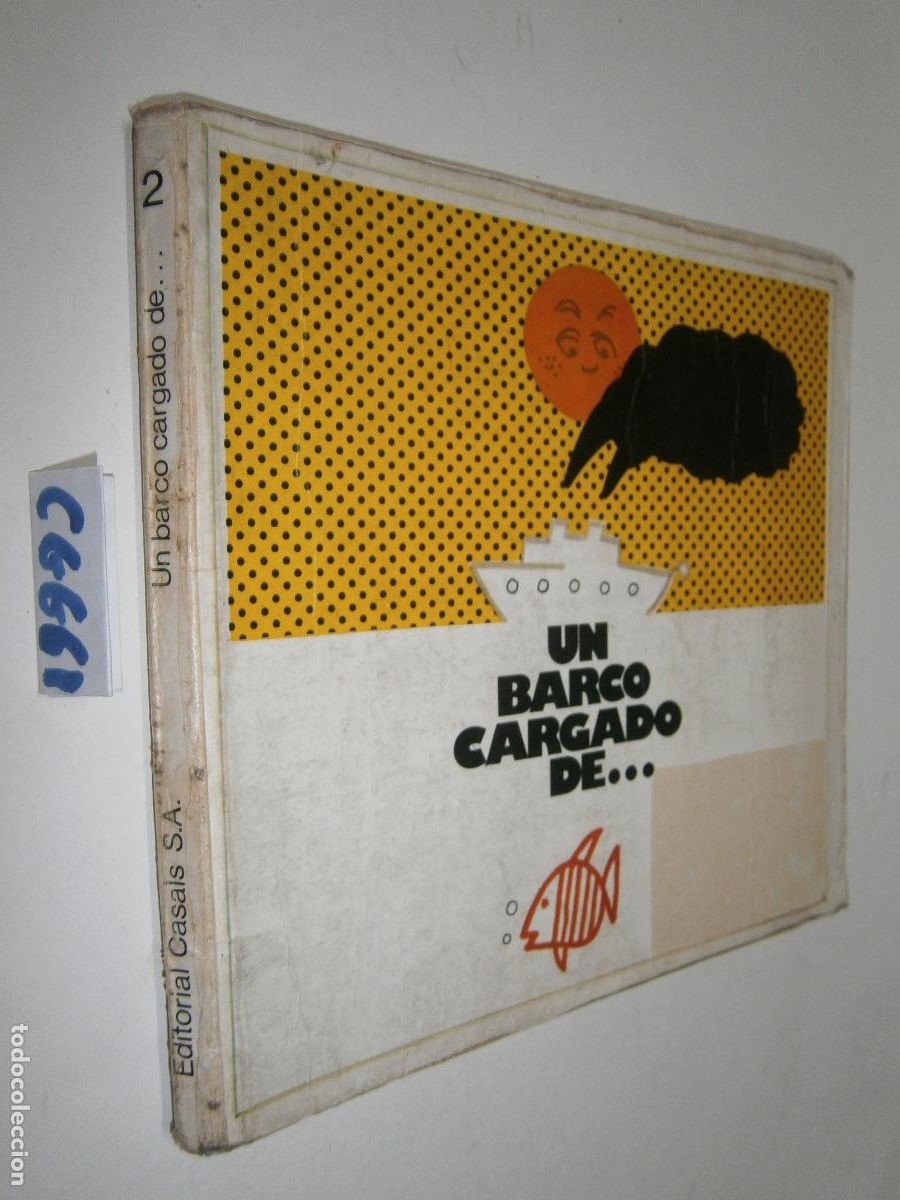 Libros de segunda mano: ANTIGUO LIBRO DE TEXTO - LECTURA INFANTIL (UN BARCO CARGADO DE ....)