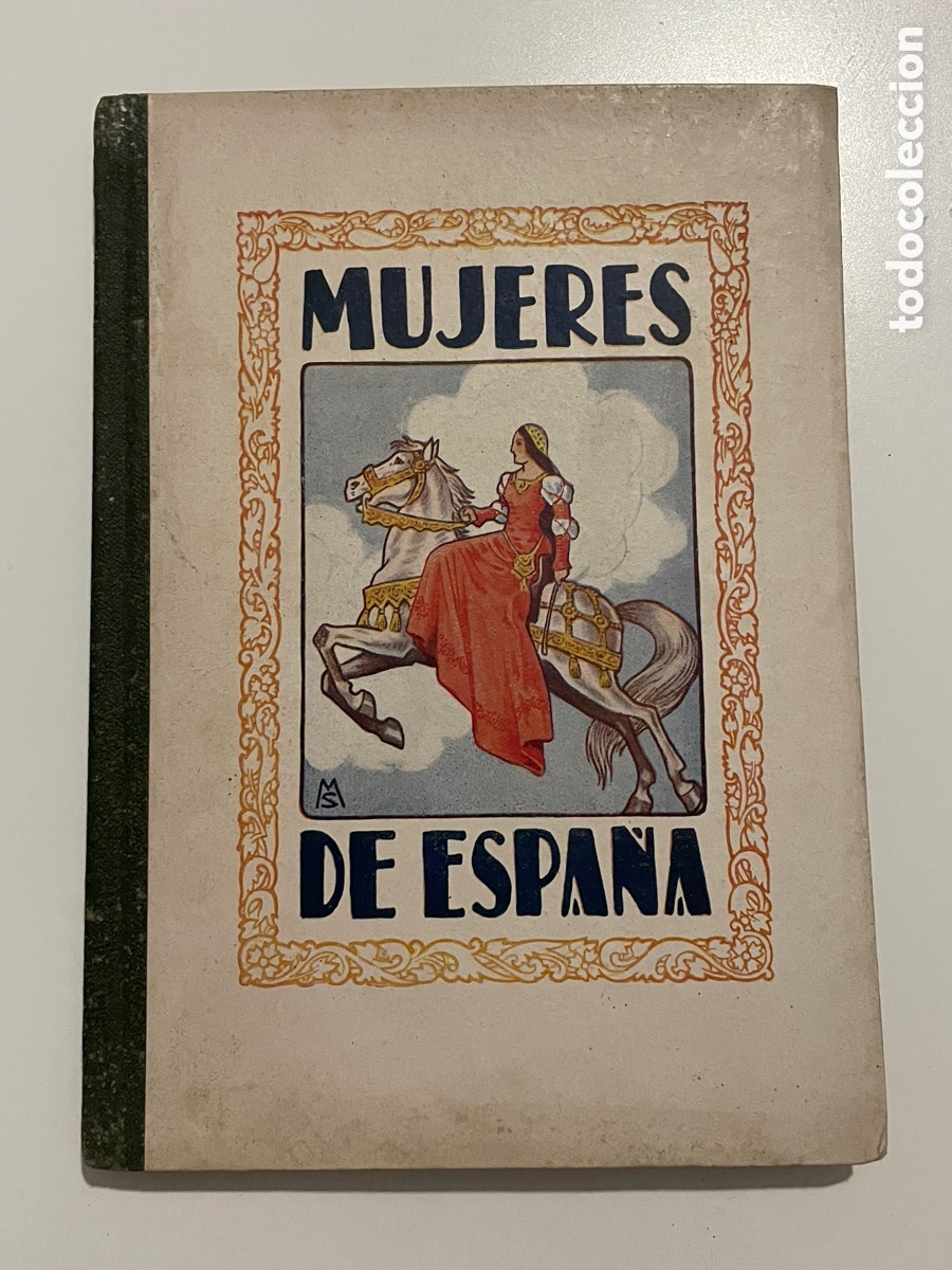 Libros de segunda mano: Mujeres de Espa&ntilde;a. Textos escolares Aguado. Mercedes Sanz. A&ntilde;o 1941. Segunda edici&oacute;n.