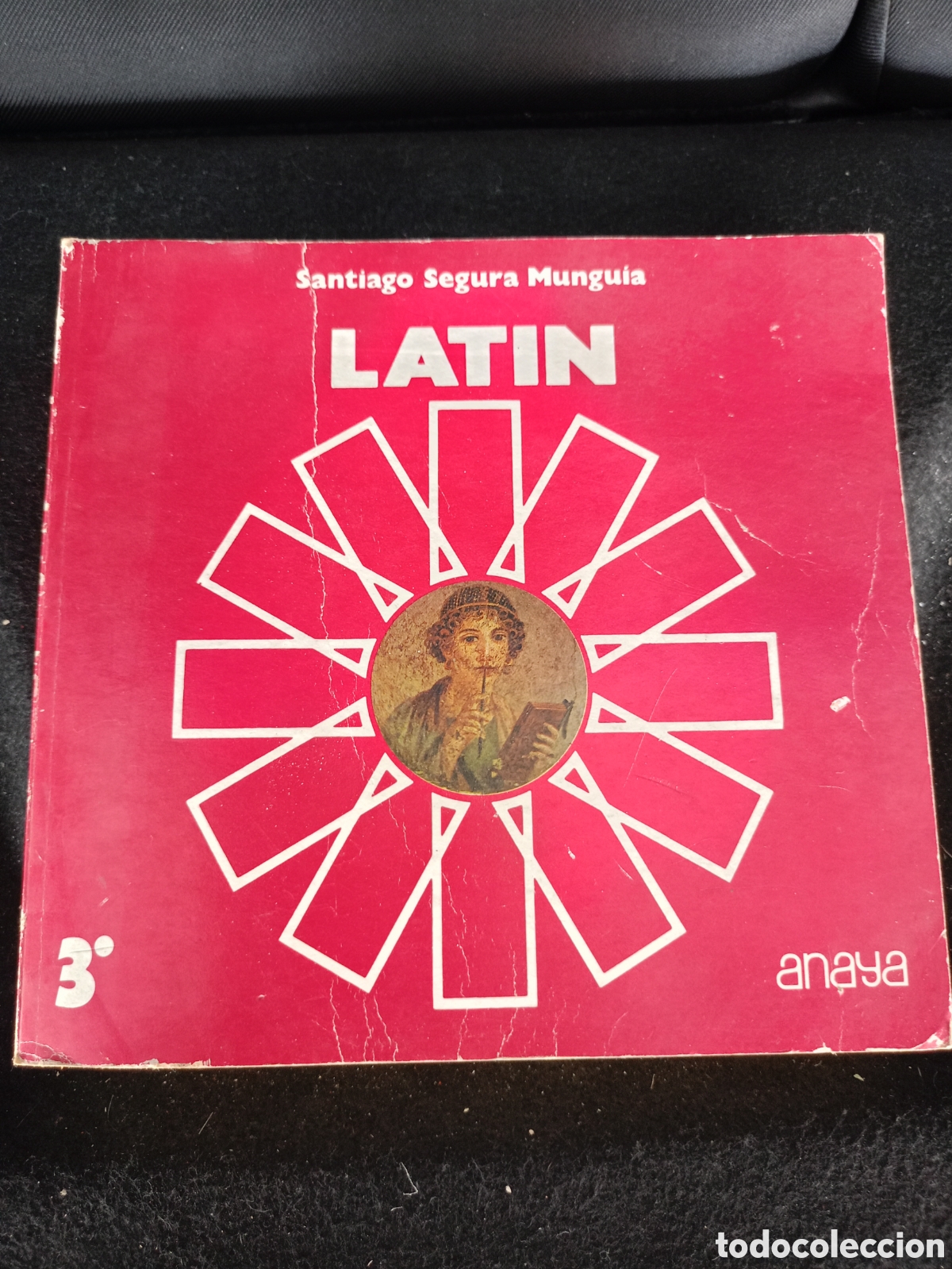 Libros de segunda mano: LATIN 3, SANTIAGO SEGURA MUNGUIA, ANAYA, 3&ordm;, 1981