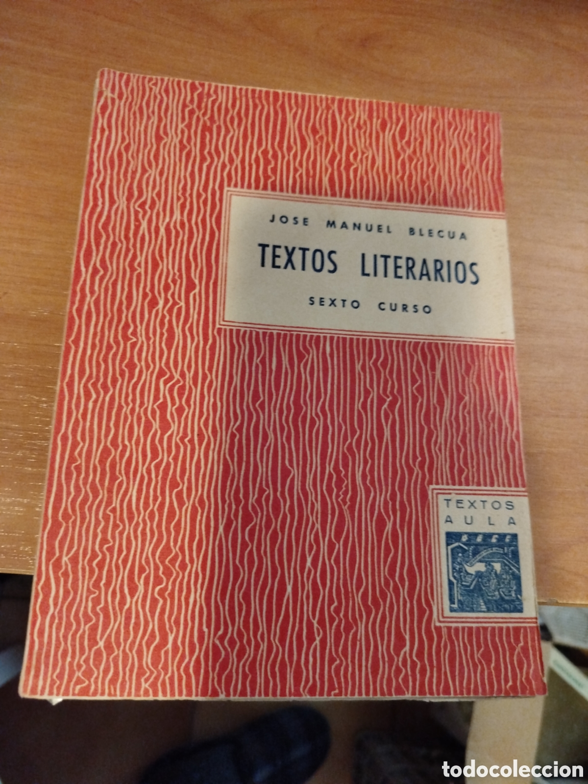 Libros de segunda mano: Jos&eacute; Manuel blecua textos literarios. Sexto curso. Textos aula.