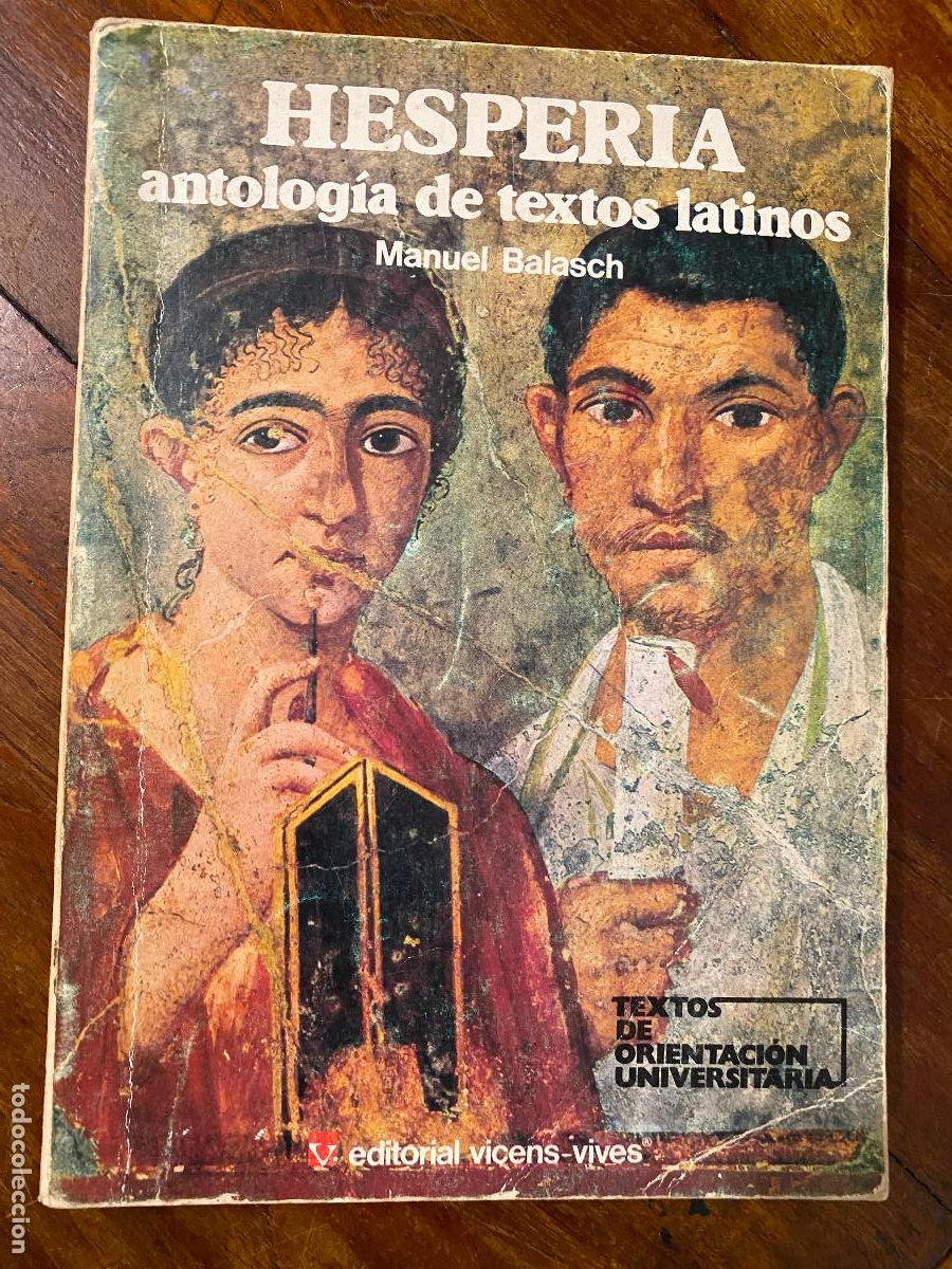 Libros de segunda mano: HESPERIA ANTOLOGIA DE TEXTOS LATINOS MANUEL BALASCH 1983