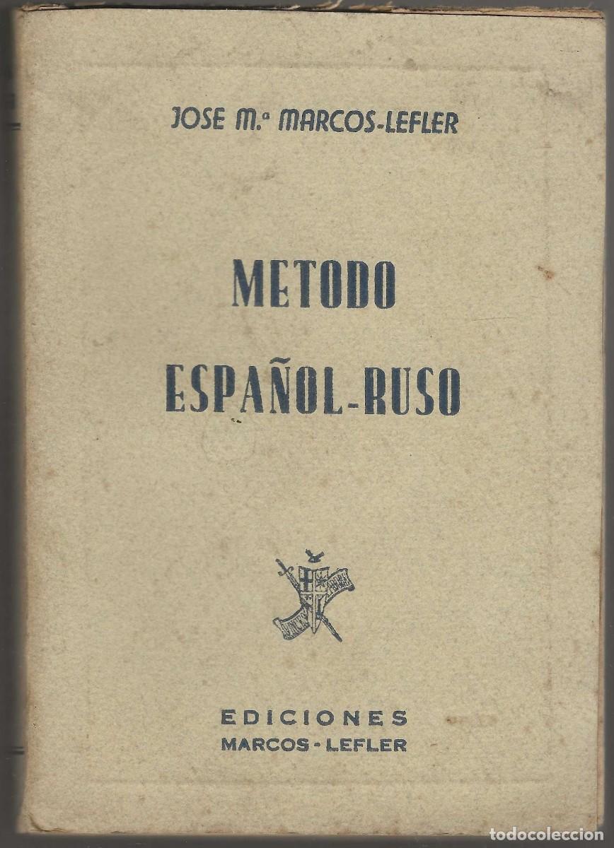 Gebrauchte B&uuml;cher: METODO ESPA&Ntilde;OL- RUSO JOSE M&ordf; MARCOS-LEFLER 1950 LE&Oacute;N