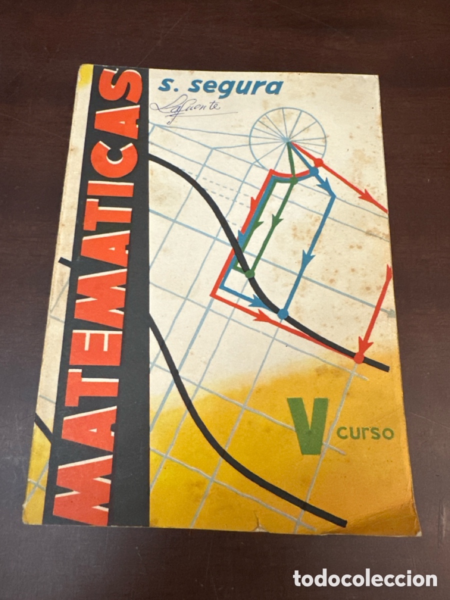 Libros de segunda mano: Matem&aacute;ticas V. S. Segura. ECIR, 1962