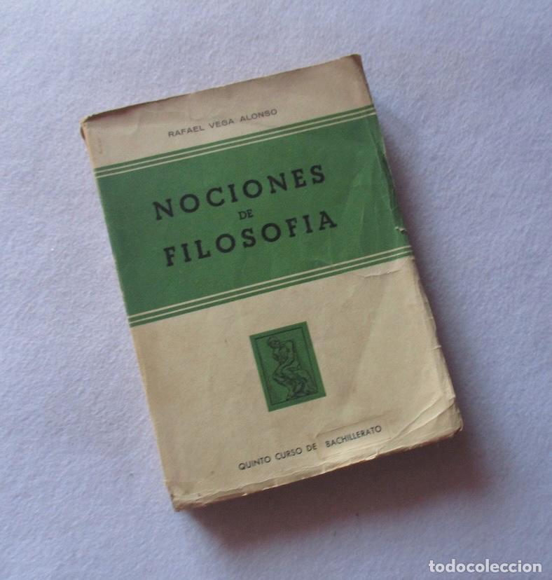 Libros de segunda mano: NOCIONES DE FILOSOFIA QUINTO CURSO DE BACHILLERATO