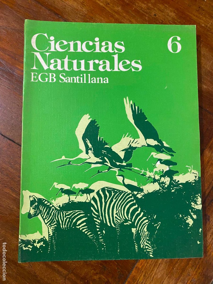 Libros de segunda mano: LIBROS DE TEXTO . CIENCIAS NATURALES .6 &ordm; EGB SANTILLANA .A&Ntilde;OS 70- Impecable