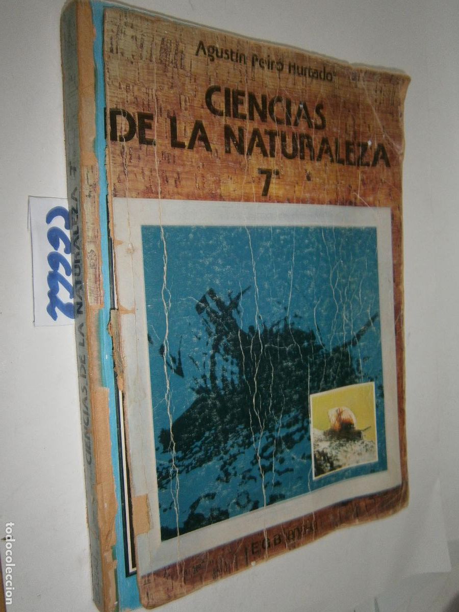 Libros de segunda mano: ANTIGUO LIBRO DE TEXTO - CIENCIAS DE LA NATURALEZA 7&ordm;