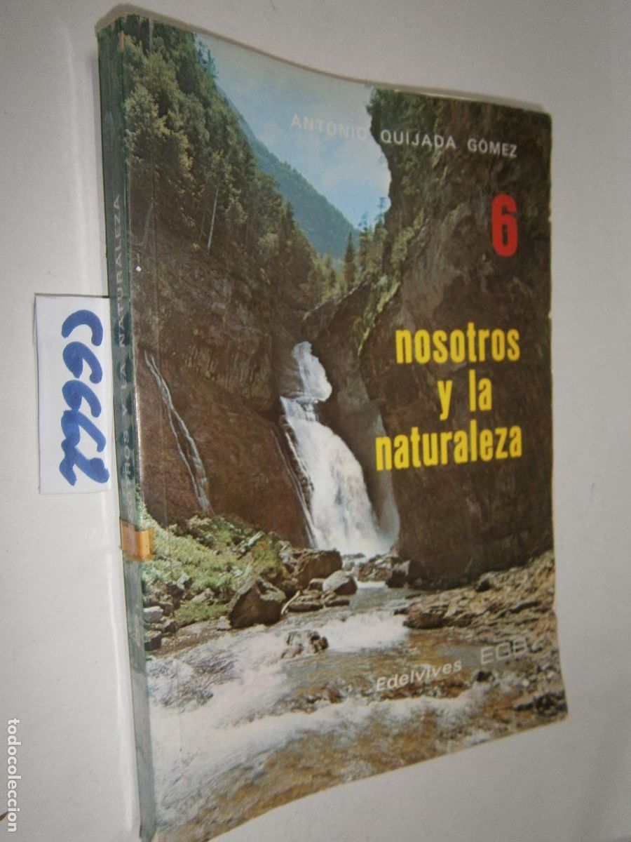 Libros de segunda mano: ANTIGUO LIBRO DE TEXTO - NOSOTROS Y LA NATURALEZA 6&ordm;
