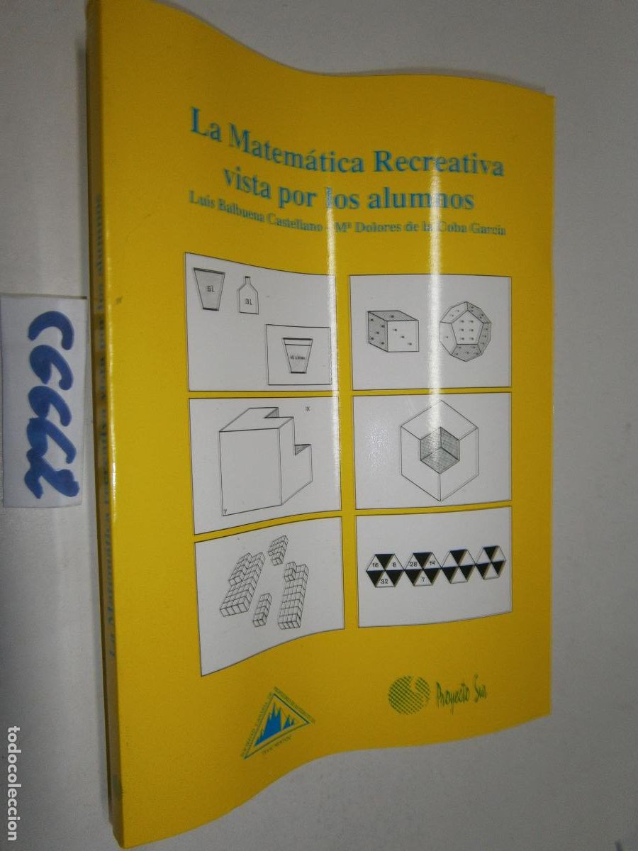 Libros de segunda mano: ANTIGUO LIBRO DE TEXTO - LA MATEMATICA RECREATIVA VISTA POR LOS ALUMNOS
