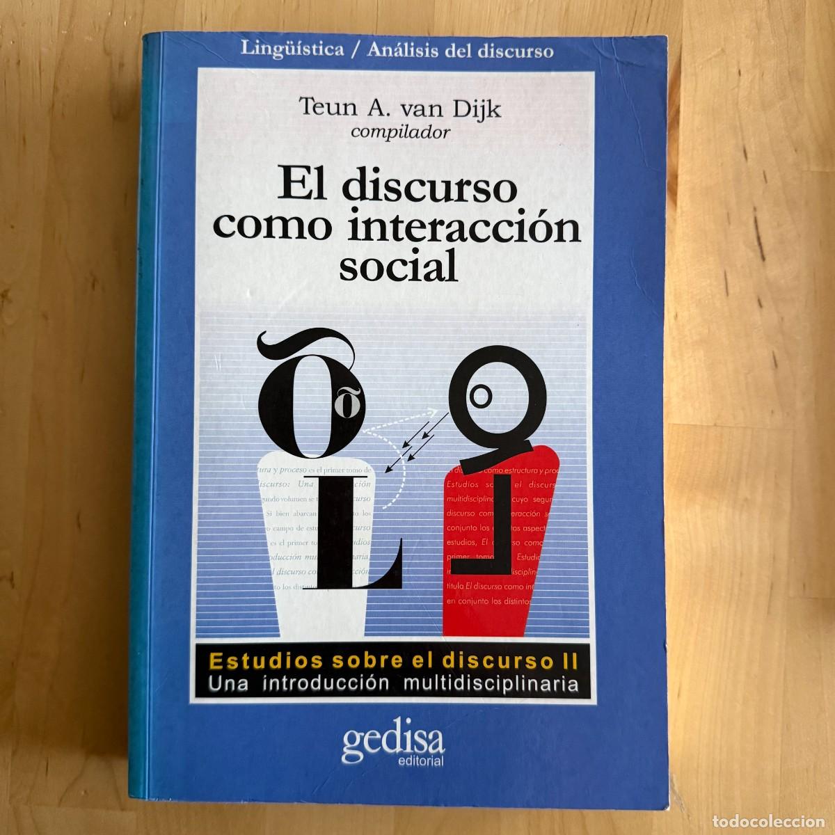 Libros de segunda mano: El discurso como interacci&oacute;n social - Van Dijk - Gedisa (con subrayados)