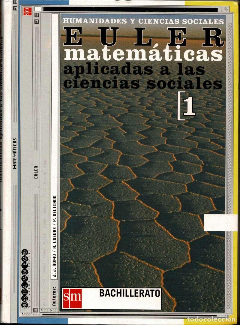 Libros de segunda mano: Euler 1. Matem&aacute;ticas aplicadas a las ciencias sociales. Bachillerato. humanidades y ciencias sociale