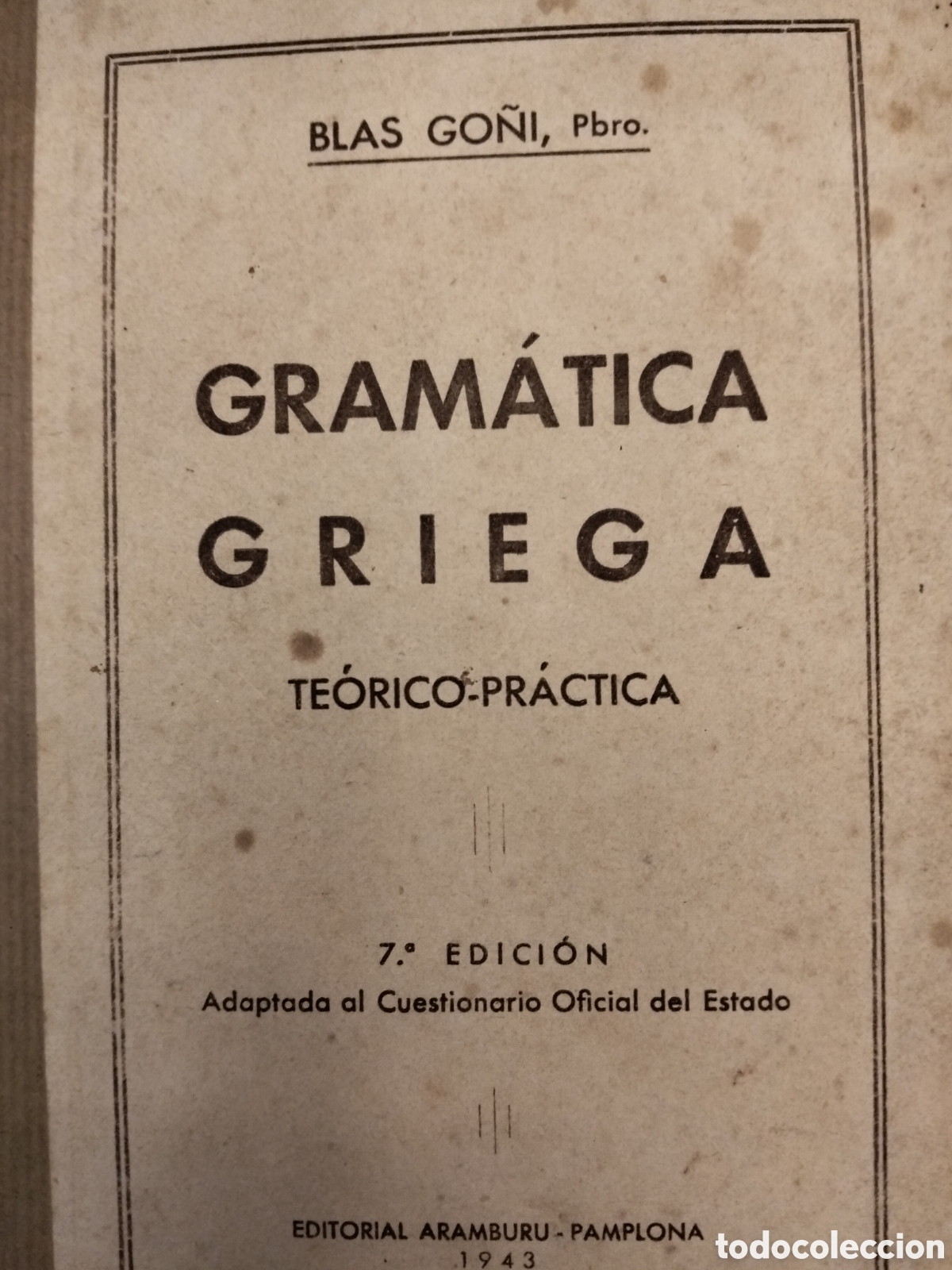 Libros de segunda mano: GRAM&Aacute;TICA GRIEGA TEORICO-PRACTICA