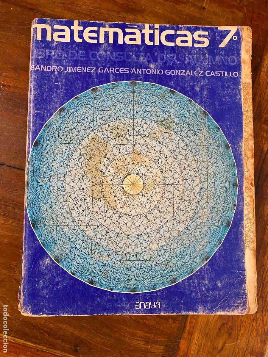 Libros de segunda mano: MATEM&Aacute;TICAS 7. EGB. ANAYA. A&Ntilde;O 1973. P&Aacute;GINAS 222. PESO 550 GR.