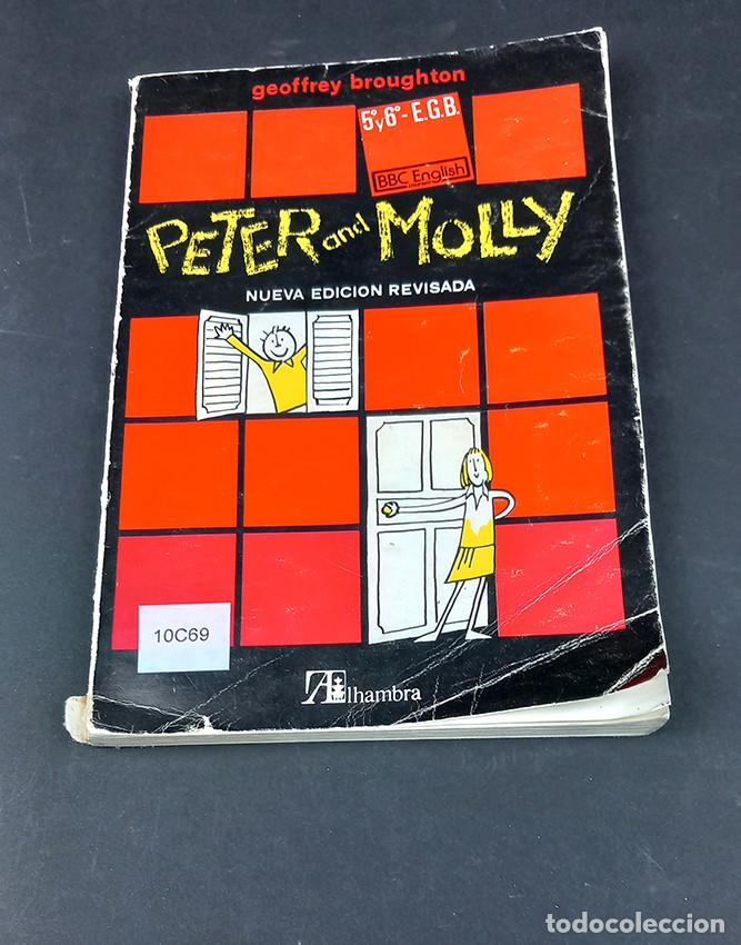 Libros de segunda mano: Peter and Molly. 5&ordm; y 6&ordm; EGB. 1979. Geoffrey Broughton